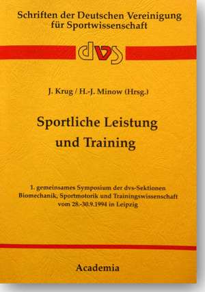 Sportliche Leistung und Training de Jürgen Krug