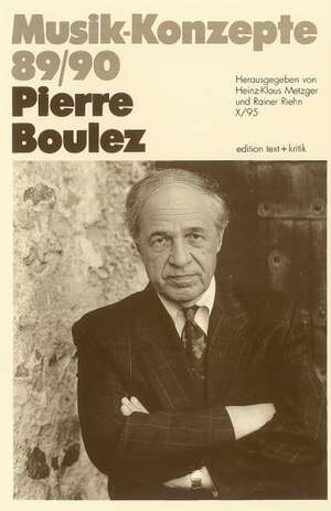 Pierre Boulez de Pierre Boulez