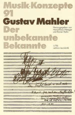 Gustav Mahler de Heinz-Klaus Metzger