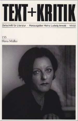 Herta Müller de Heinz Ludwig Arnold