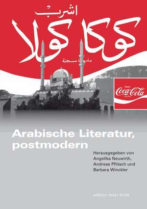 Arabische Literatur, postmodern de Angelika Neuwirth