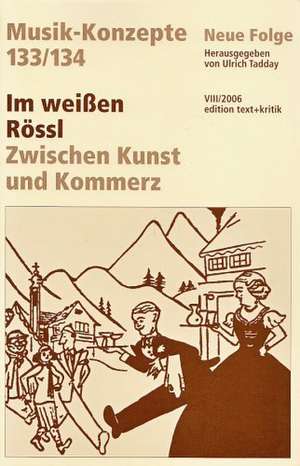 Im weißen Rössl de Ulrich Tadday