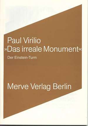 Das irreale Monument de Paul Virilio