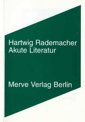 Akute Literatur de Hartwig Rademacher