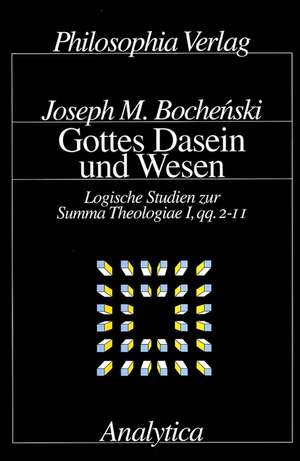 Gottes Dasein und Wesen de Joseph M. Bochenski