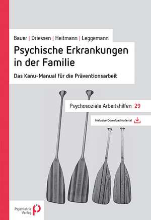 Psychische Erkrankungen in der Familie de Ulrich Bauer