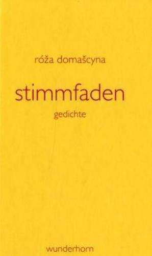 Stimmfaden de Róza Domascyna