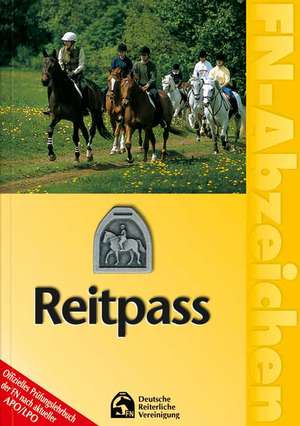 FN-Abzeichen. Deutscher Reitpass de Deutsche Reiterliche Vereinigung