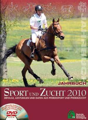 Jahrbuch Sport und Zucht 2010 de Deutsche Reiterliche Vereinigung e. V.