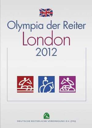 Olympia der Reiter - London 2012