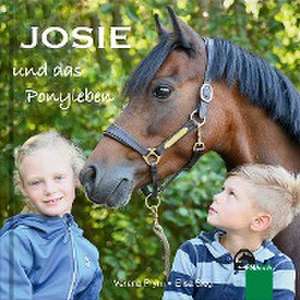 Josie und das Ponyleben de Verena Prym