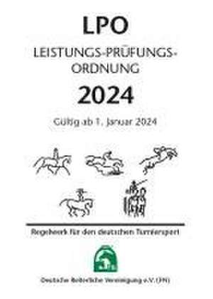 Leistungs-Prüfungs-Ordnung (LPO) 2024 - Inhalt de Deutsche Reiterliche Vereinigung E. V. (Fn)