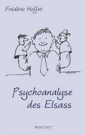 Psychoanalyse des Elsass de Frédéric Hoffet