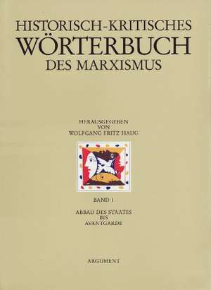 Abbau des Staates bis Avantgarde de Wolfgang F Haug