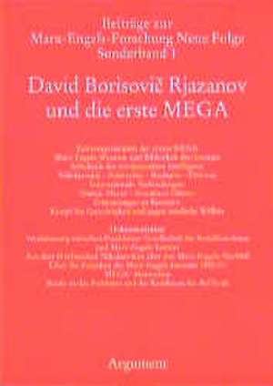 David Borisovic Rjazanov und die erste MEGA de Carl-Erich Vollgraf