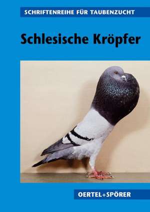 Schlesische Kröpfer de Wilhelm Berger