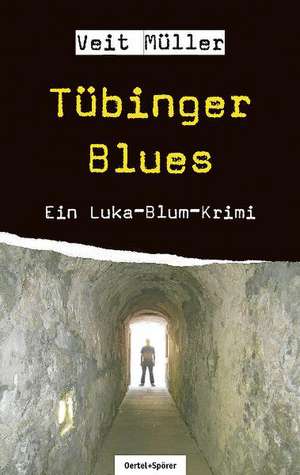 Tübinger Blues de Veit Müller