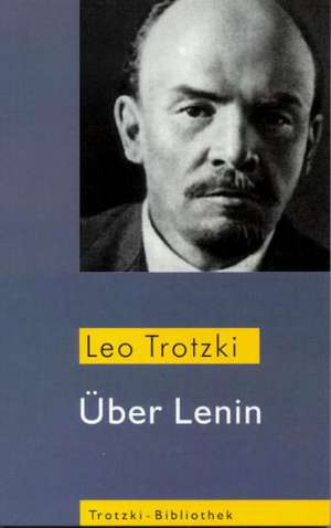 Über Lenin de Leo Trotzki