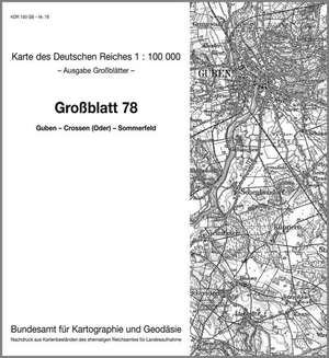 KDR 100 GB Guben - Crossen (Oder) - Sommerfeld