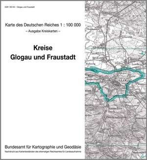 KDR 100 KK Glogau und Fraustadt