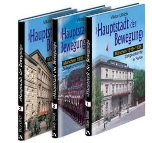 "Hauptstadt der Bewegung" / 3 Bände de Viktor Ullrich