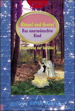 Hänsel und Gretel de Felix von Bonin