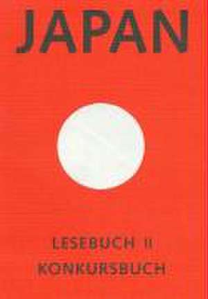 Japan - Lesebuch II de Peter Ackermann