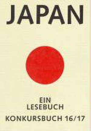 Konkursbuch. Zeitschrift für Vernunftkritik / Japan de Peter Pörtner