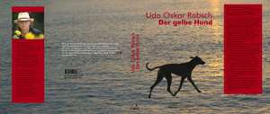 Der gelbe Hund de Udo O. Rabsch