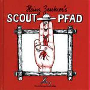 Heinz Zentner's Scout-Pfad de Heinz Zentner