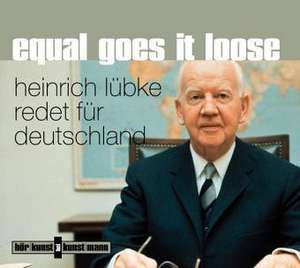 Equal goes it loose. CD de Heinrich Lübke