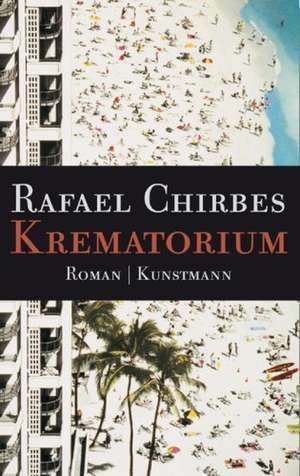 Krematorium de Rafael Chirbes