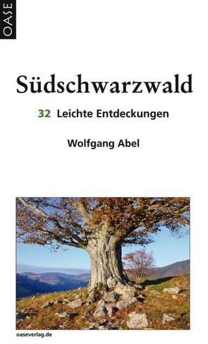 Südschwarzwald de Wolfgang Abel