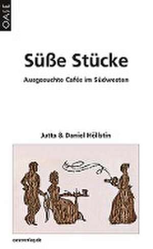 Süße Stücke de Jutta Höllstin