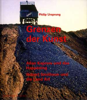 Grenzen der Kunst de Philip Ursprung