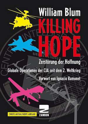 Killing Hope de William Blum