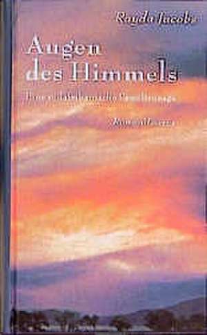 Augen des Himmels de Rayda Jacobs