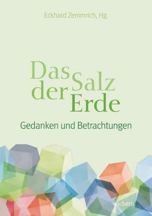 Das Salz der Erde de Elisabeth Kruse