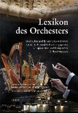 Lexikon des Orchesters de Frank Heidlberger