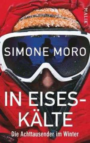 In Eiseskälte de Simone Moro