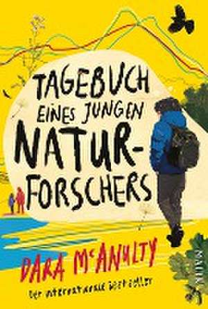 Tagebuch eines jungen Naturforschers de Dara McAnulty