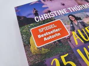 Auf 25 Wegen um die Welt de Christine Thürmer