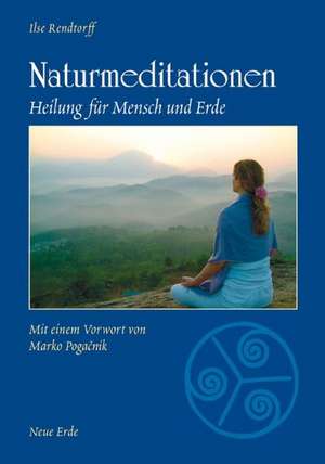 Naturmeditationen de Ilse Rendtorff