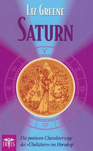 Saturn de Liz Greene