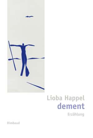 dement de Lioba Happel