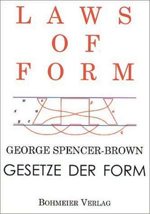 Laws of Form de George Spencer-Brown