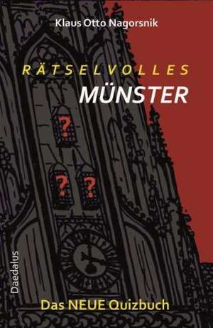 Rätselvolles Münster de Klaus Otto Nagorsnik