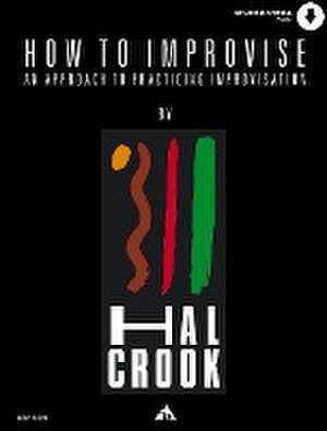 How To Improvise de Hal Crook