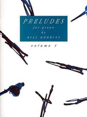 Preludes for Piano, Vol 1 de Bill Dobbins