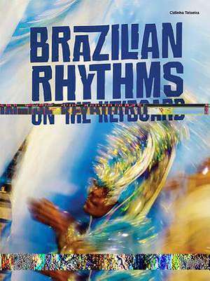 Brazilian Rhythms on the Keyboard de Cidinho Teixeira